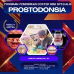 Penerimaan Mahasiswa Baru Prodi Dokter Gigi Spesialis Prostodonsia