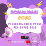 Sosialisasi SMUP Pascasarjana & PPDGS FKG Unpad 2026